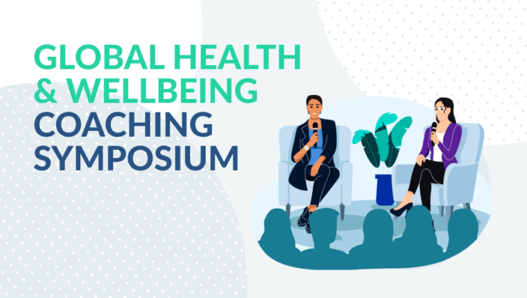 Global Health & Wellbeing Coaching Symposium