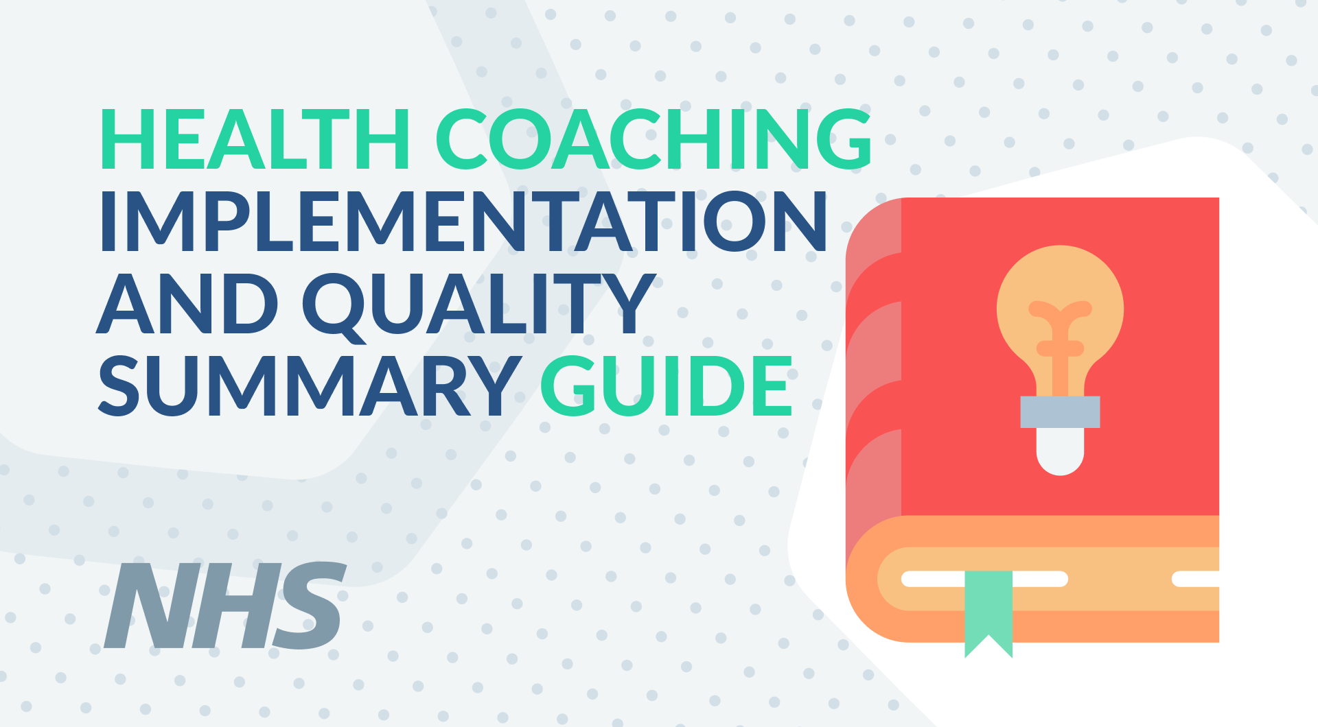 Health Coaching Implementation and Quality Summary Guide