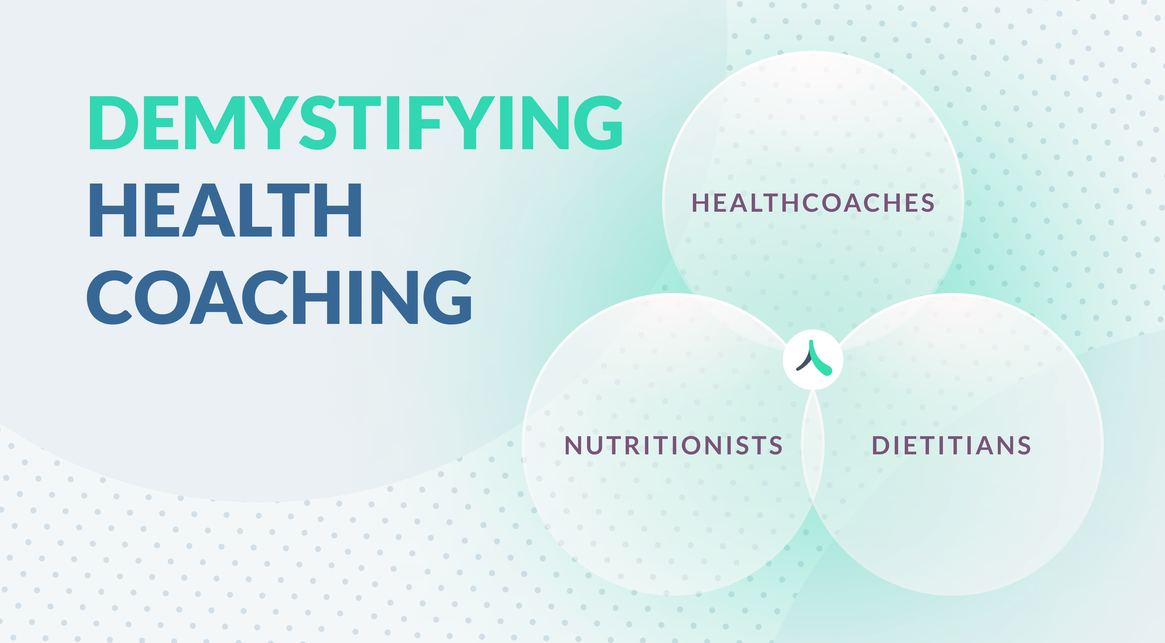 Demystifying Health Coaching: Unpacking the Differences Between Dieticians, Nutritionists & Health Coaches