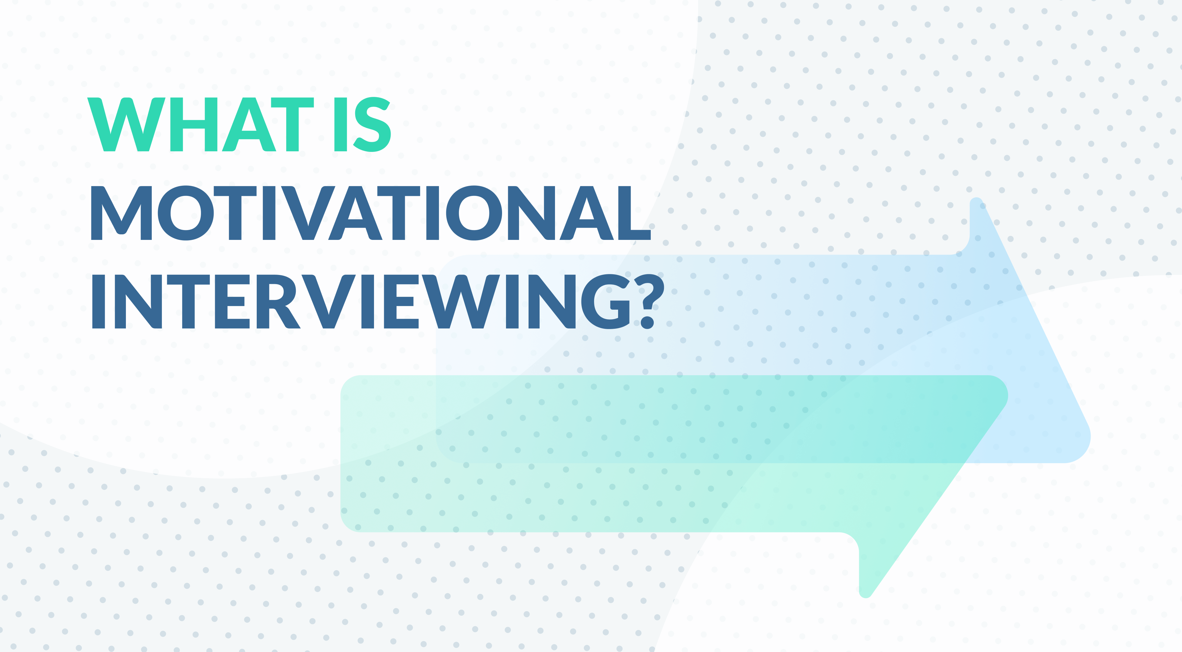 Demystifying Health Coaching: What is Motivational Interviewing?