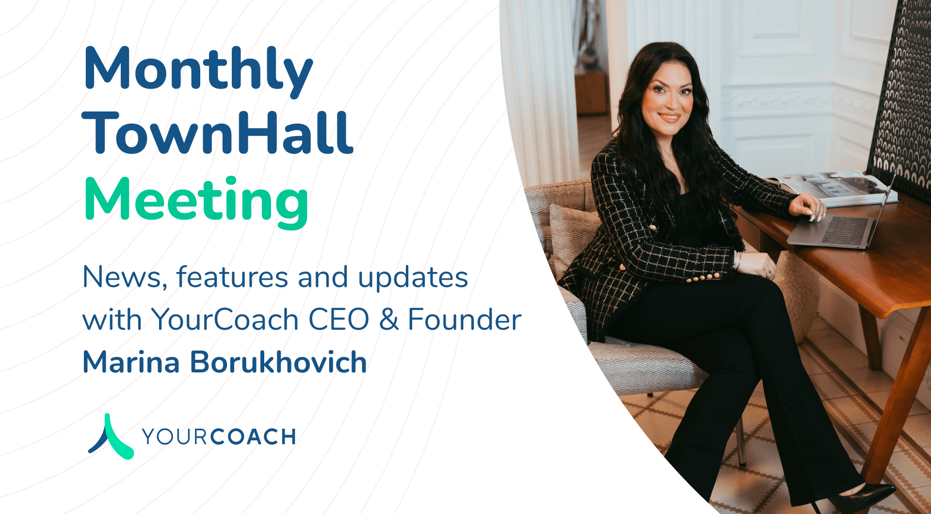 Monthly TownHall Meeting - CEO Marina Borukhovich