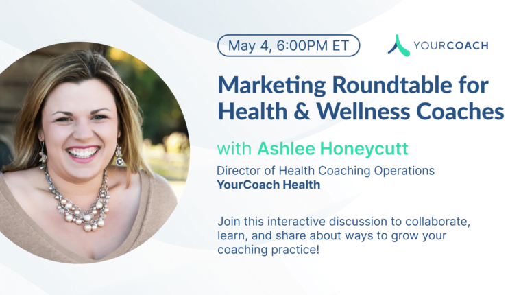 Marketing Roundtable for Health & Wellness Coaches