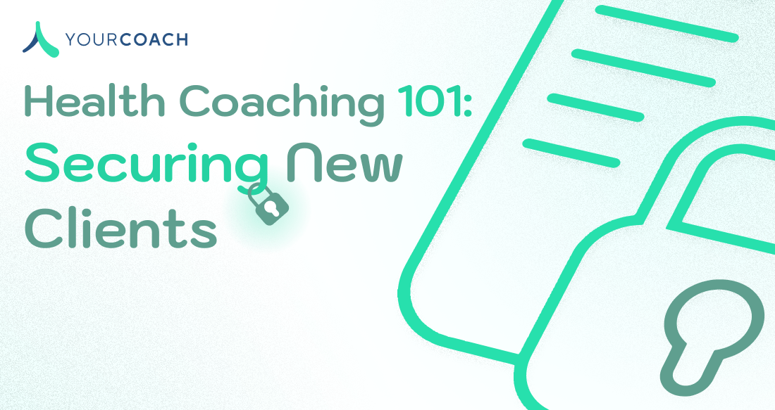 How to Acquire New Clients as a Health Coach in Four Steps