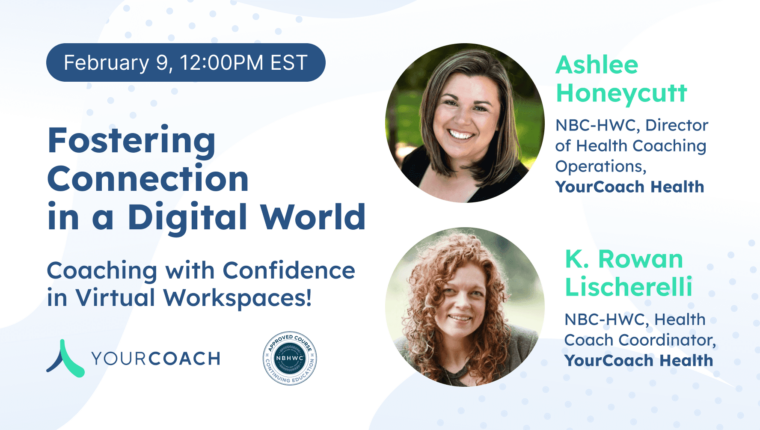 Fostering Connection in a Digital World – Coaching with Confidence