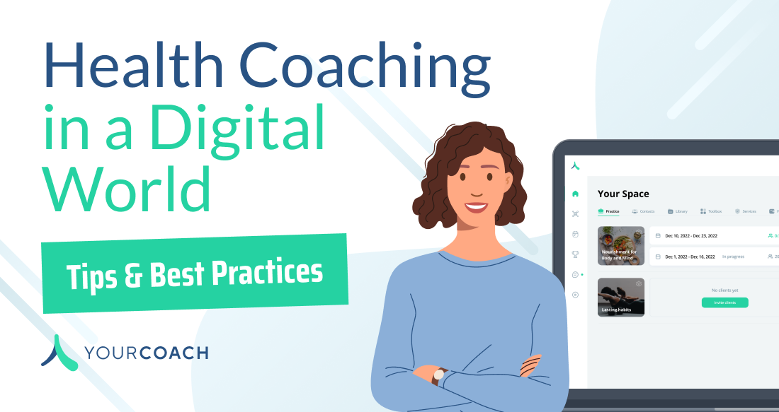 Health Coaching in the Digital World