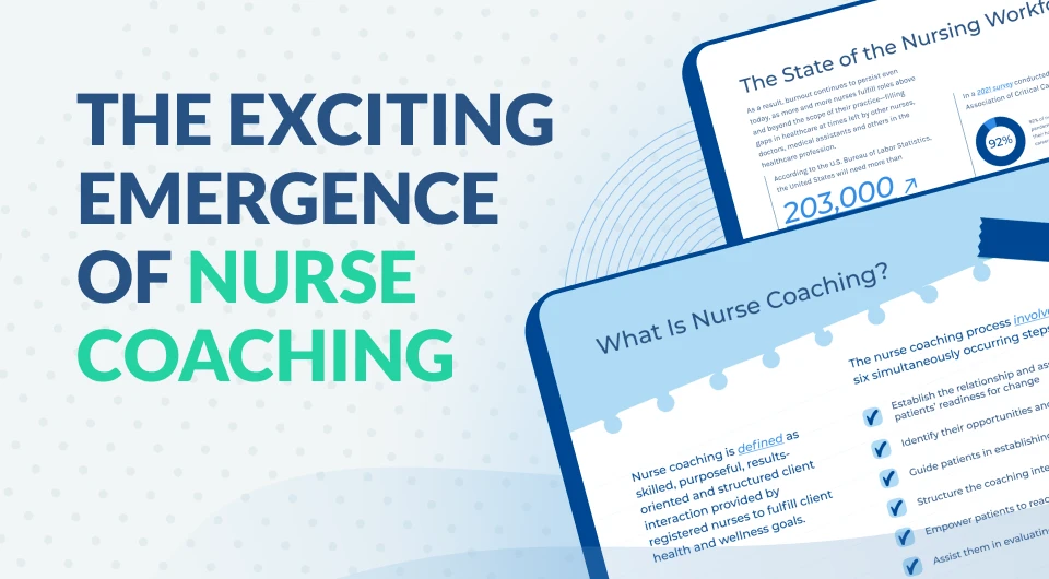 The Exciting Emergence of Nurse Coaching