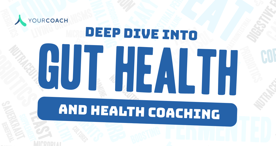 Gut Health and Health Coaching