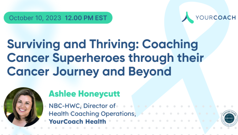 Surviving & Thriving – Oncology Coaching