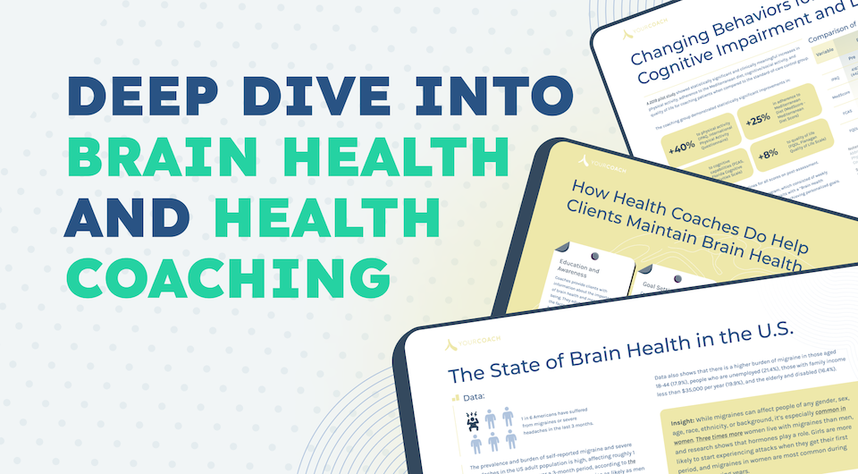 Deep Dive Into Brain Health and Health Coaching