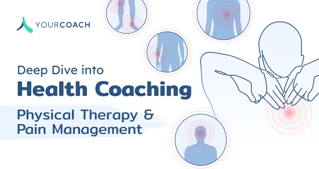 Chronic Pain Management through Health Coaching