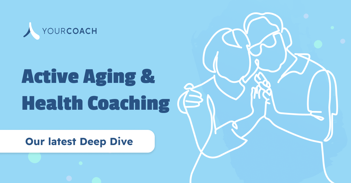 Healthy Aging & Health Coaching Go Hand in Hand—Here’s Why