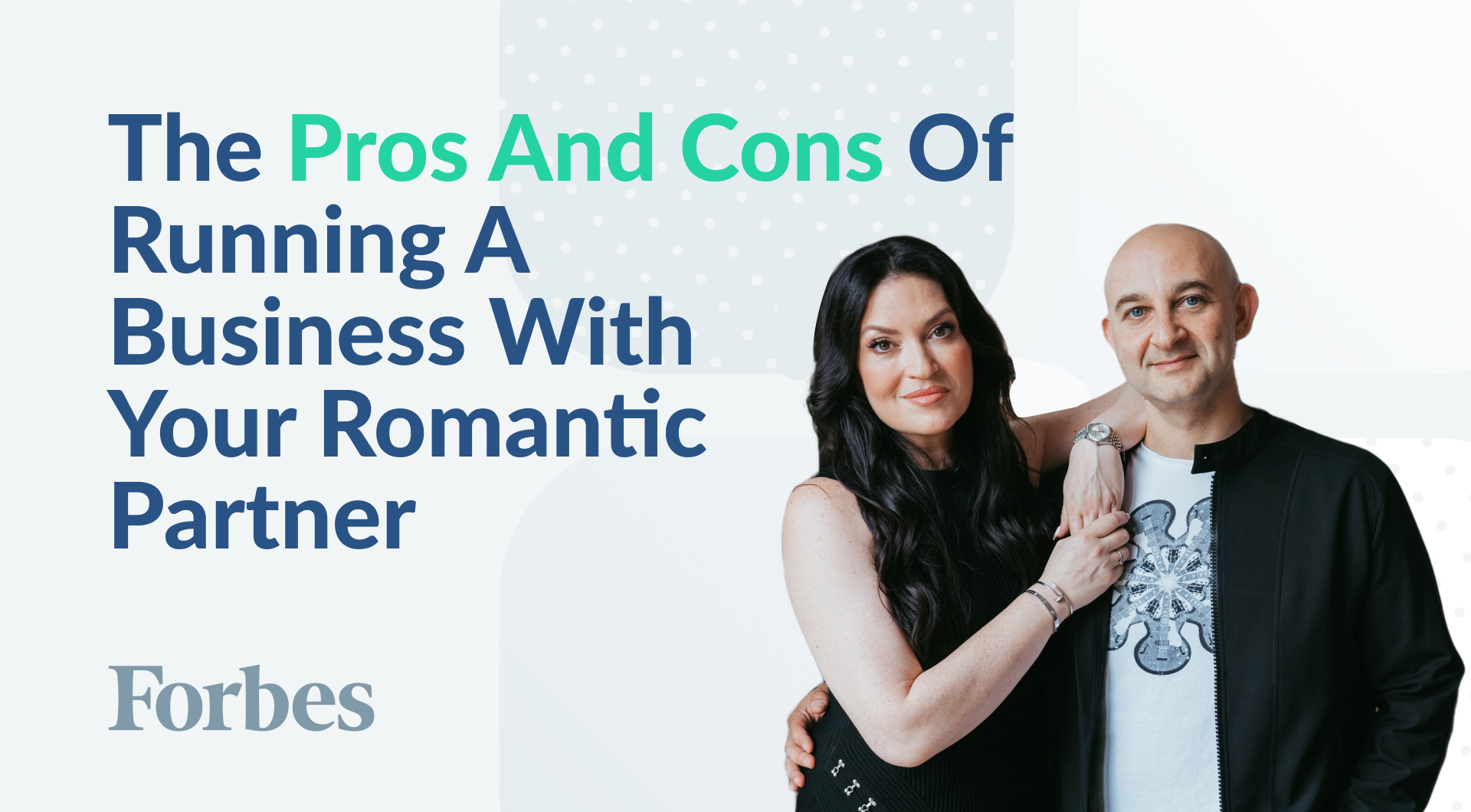 The Pros And Cons Of Running A Business With Your Romantic Partner