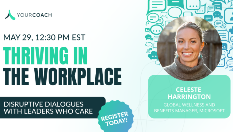 Thriving in the Workplace – Disruptive Dialogues with Leaders Who Care – Celeste Harrington