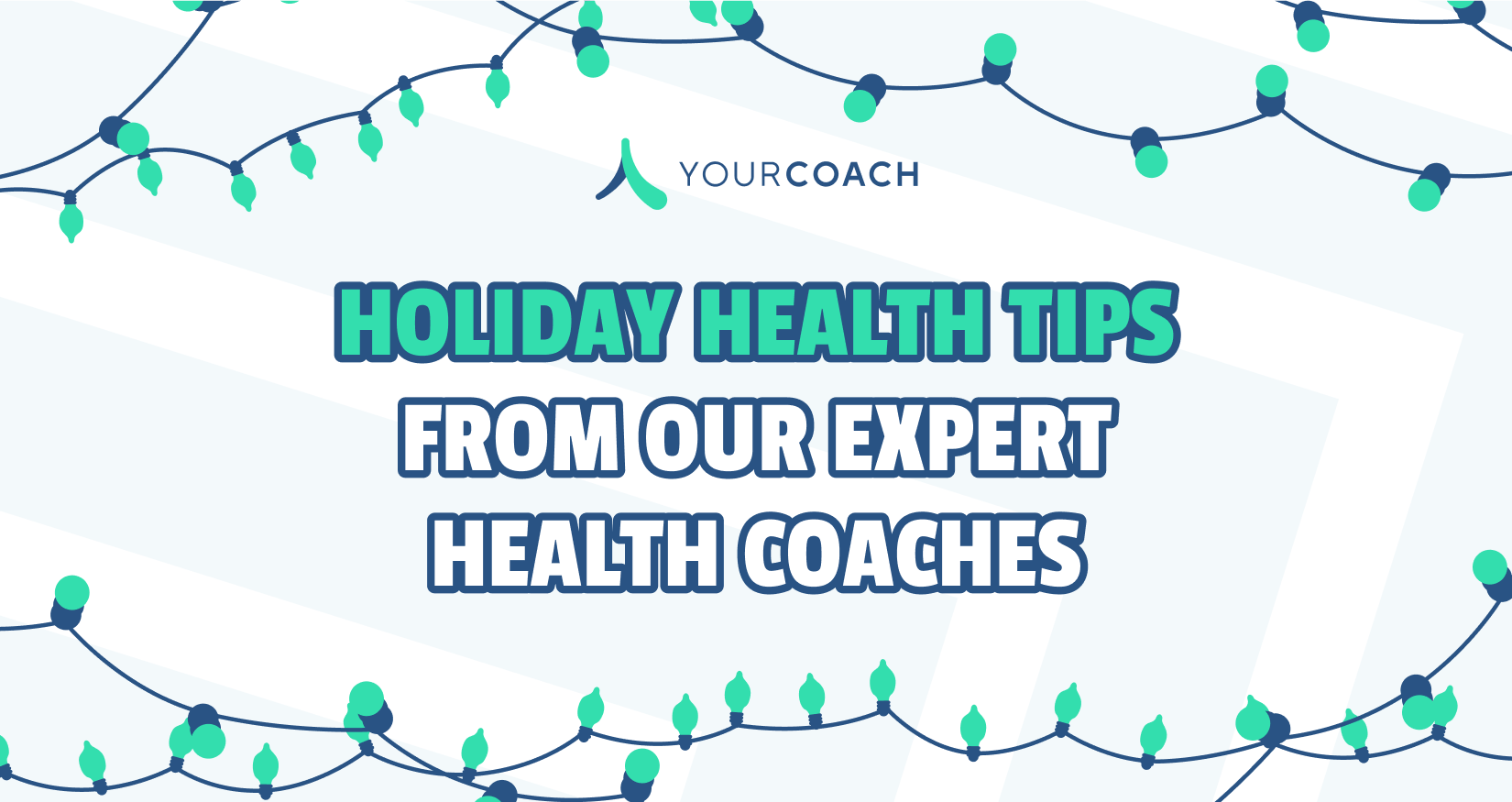 Health Coaching Holiday Health Tips