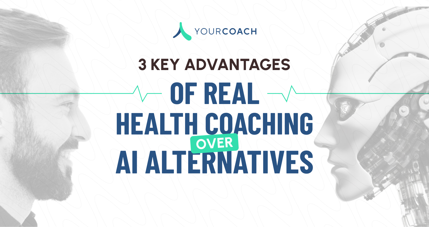 3 Key Advantages of REAL Health Coaching Over AI Alternatives