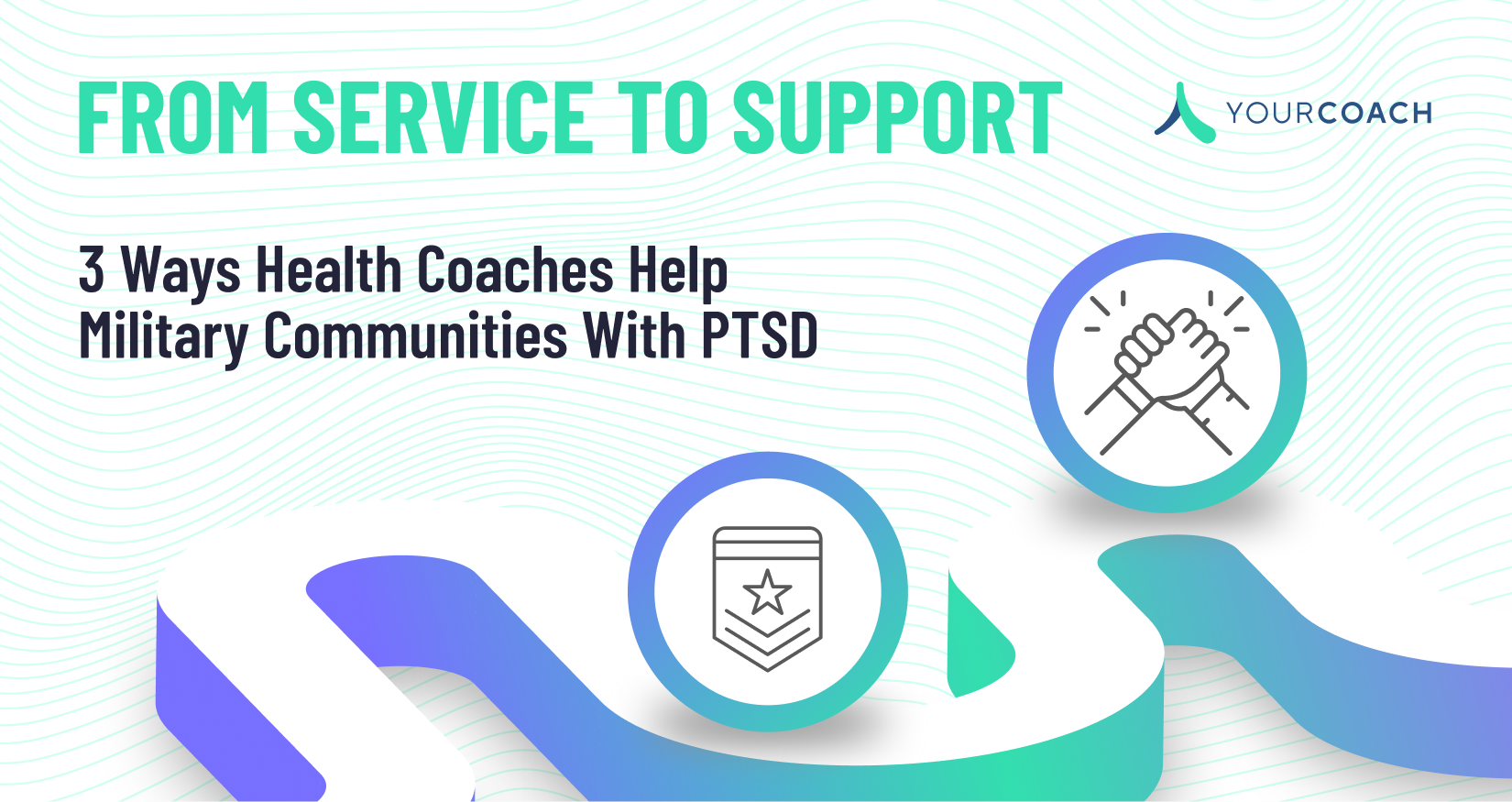 From Service to Support: 3 Ways Health Coaches Help Military Communities with PTSD