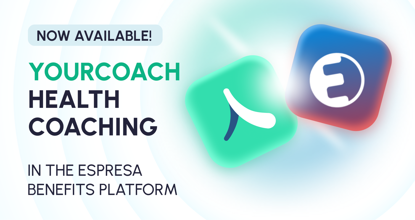 YourCoach Health Coaching is in the Espresa Benefits Platform!