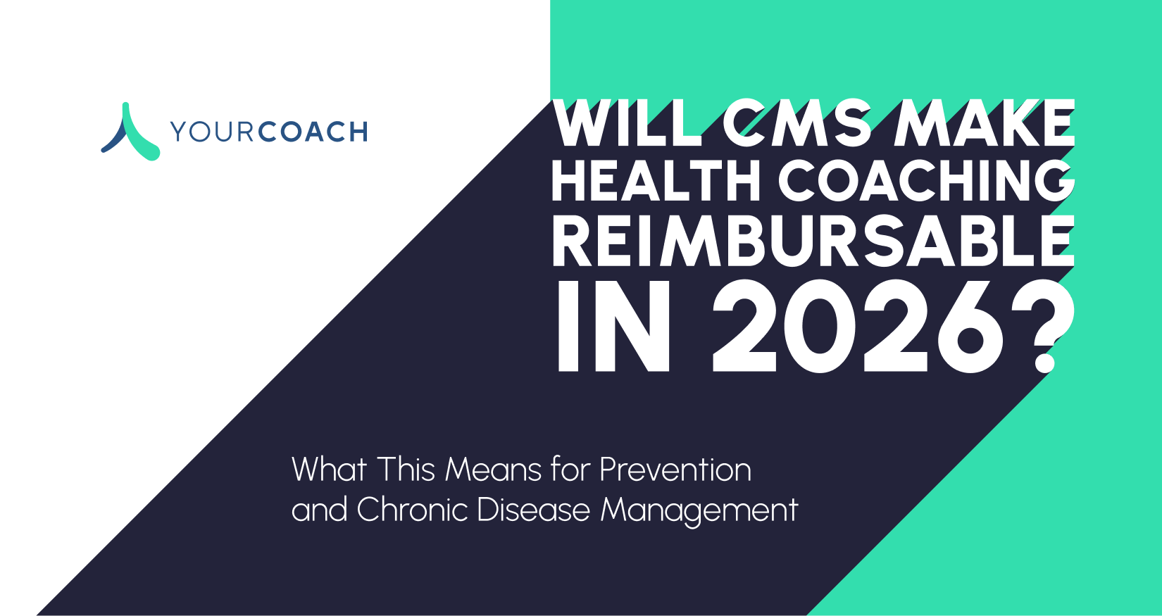 Will CMS make health coaching reimbursable in 2026?